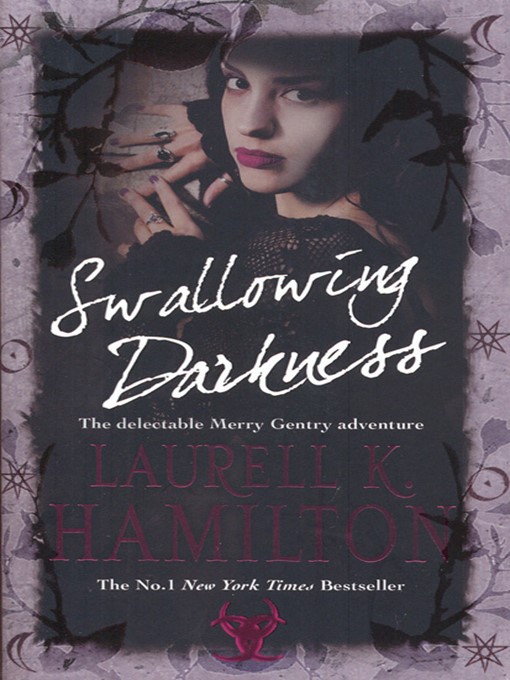Title details for Swallowing Darkness by Laurell K Hamilton - Available